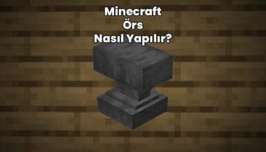 minecraft örs nasıl yapılır