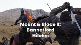 mount and blade 2 bannerlord hileleri