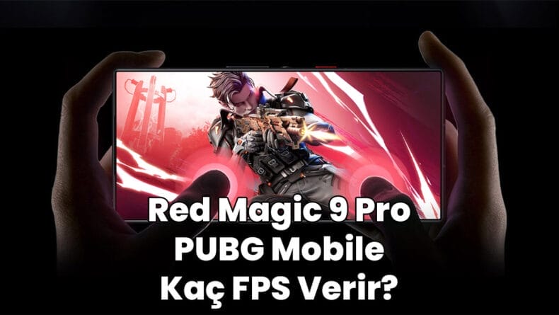 red magic 9 pro pubg mobile kaç fps verir